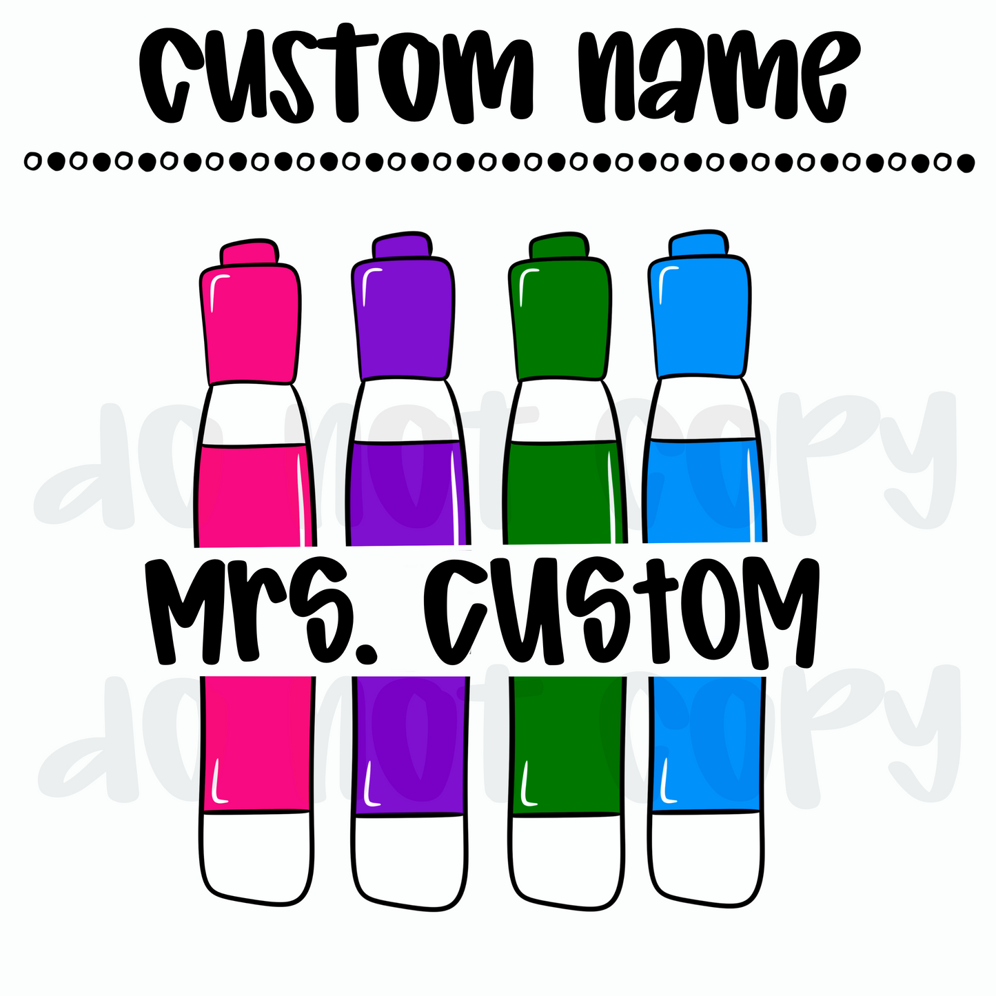 Dry Erase Marker Custom Name