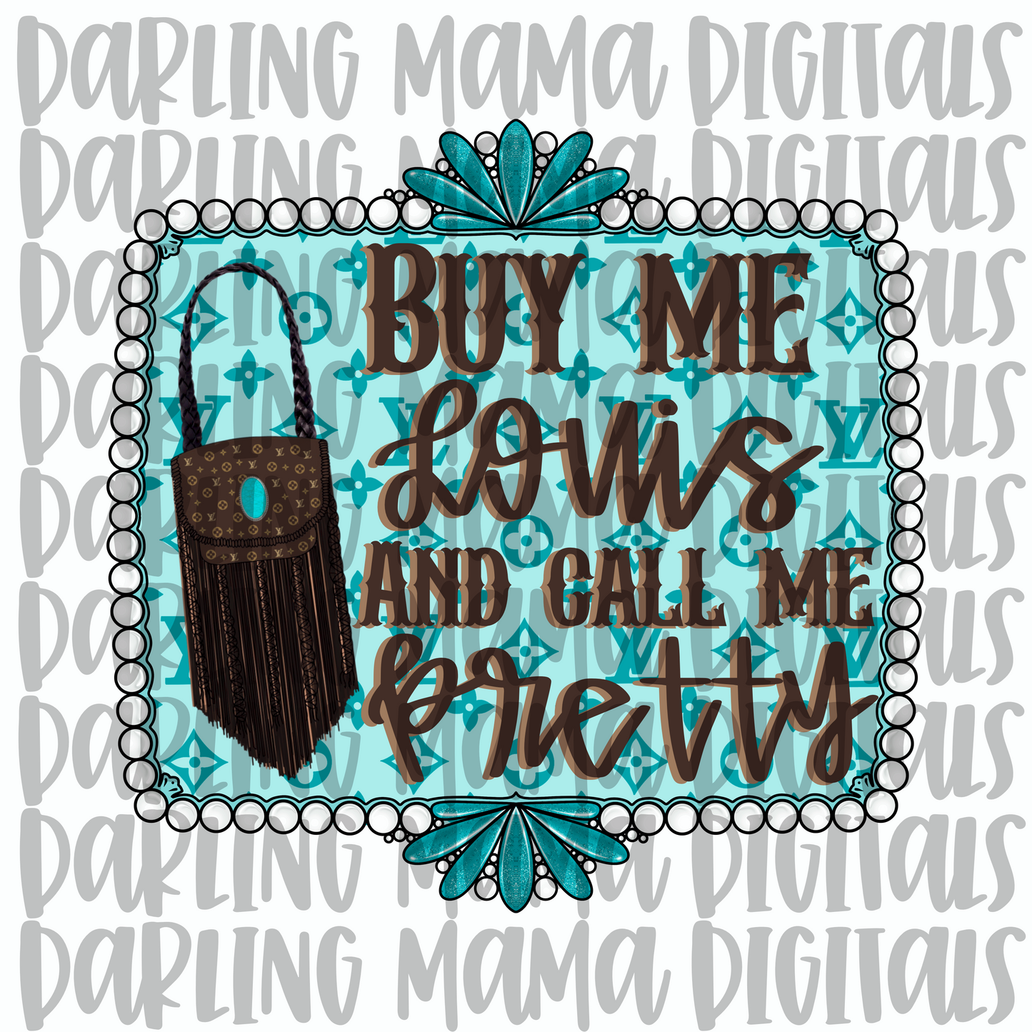 Buy me L*uis and call me pretty