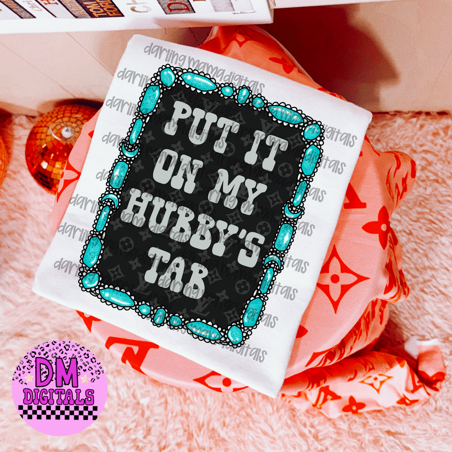 Put it on my hubby’s tab