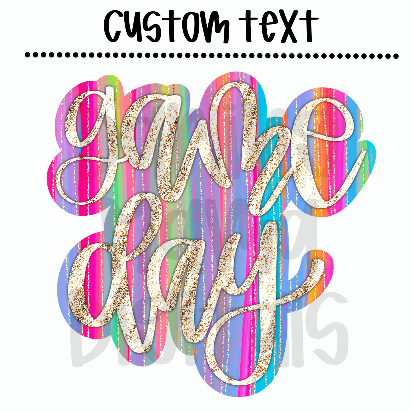 Custom text rainbow streaky paint