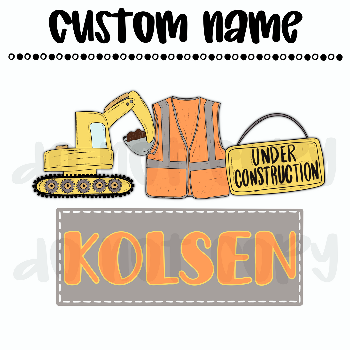 Construction Custom Name