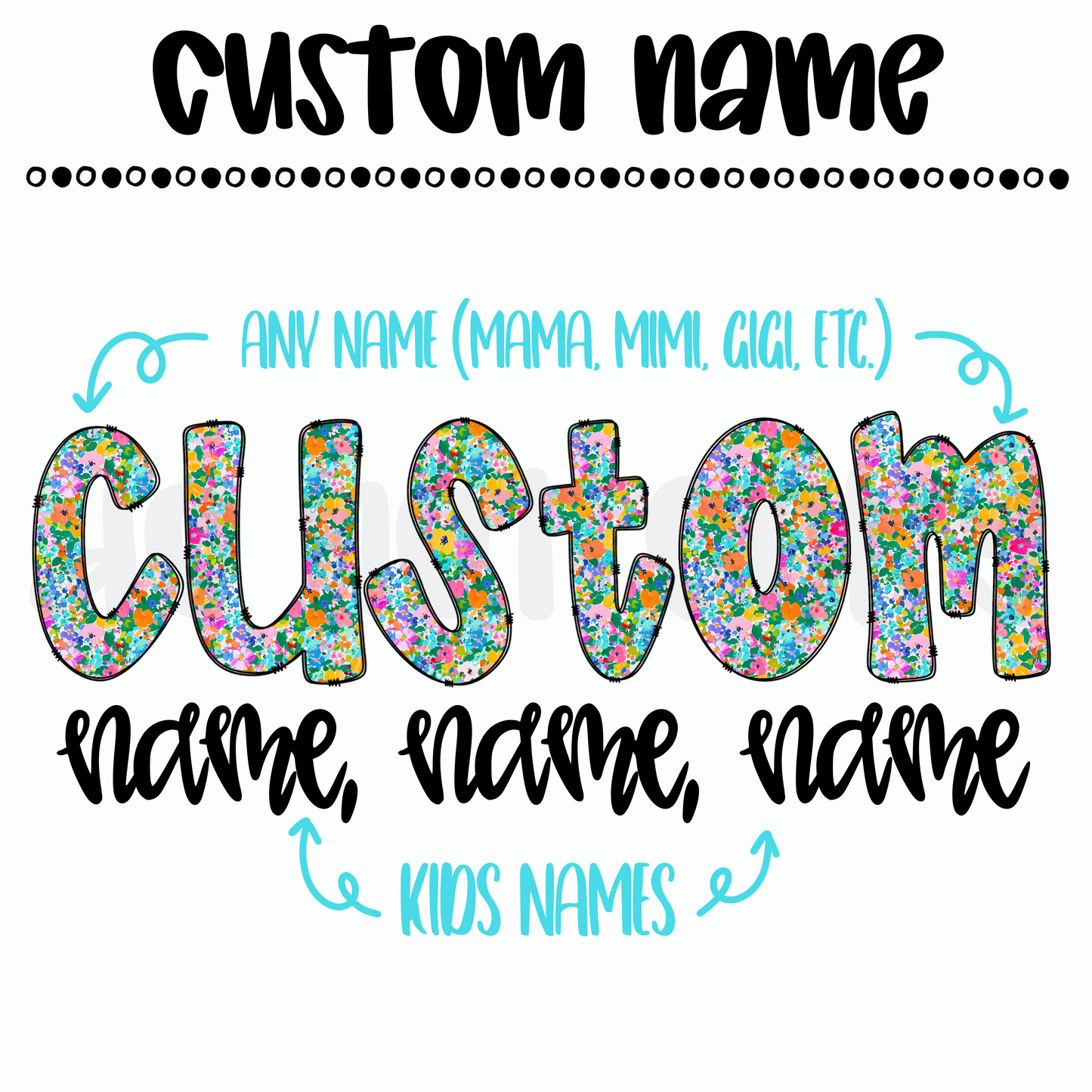 Ditsy Floral Custom name