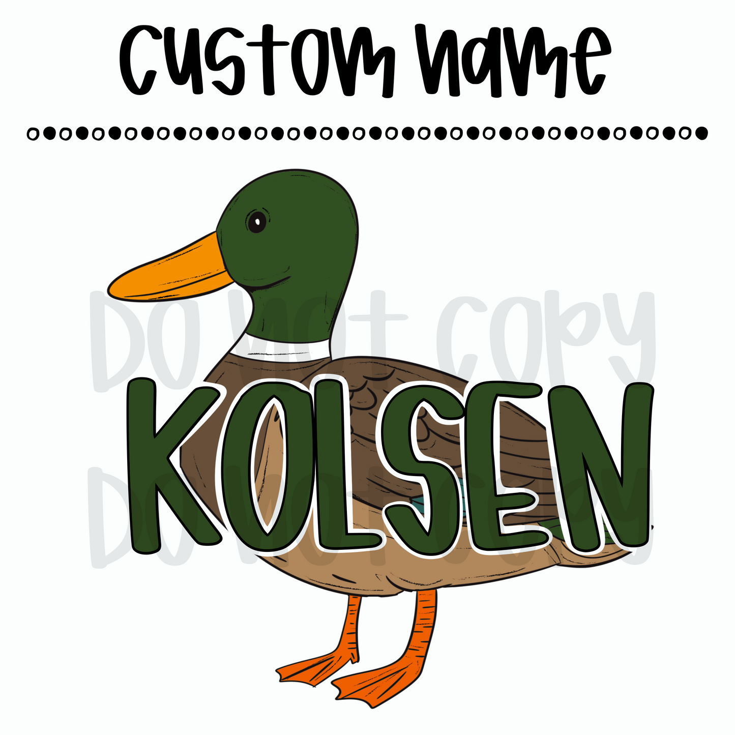 Mallard Custom Name