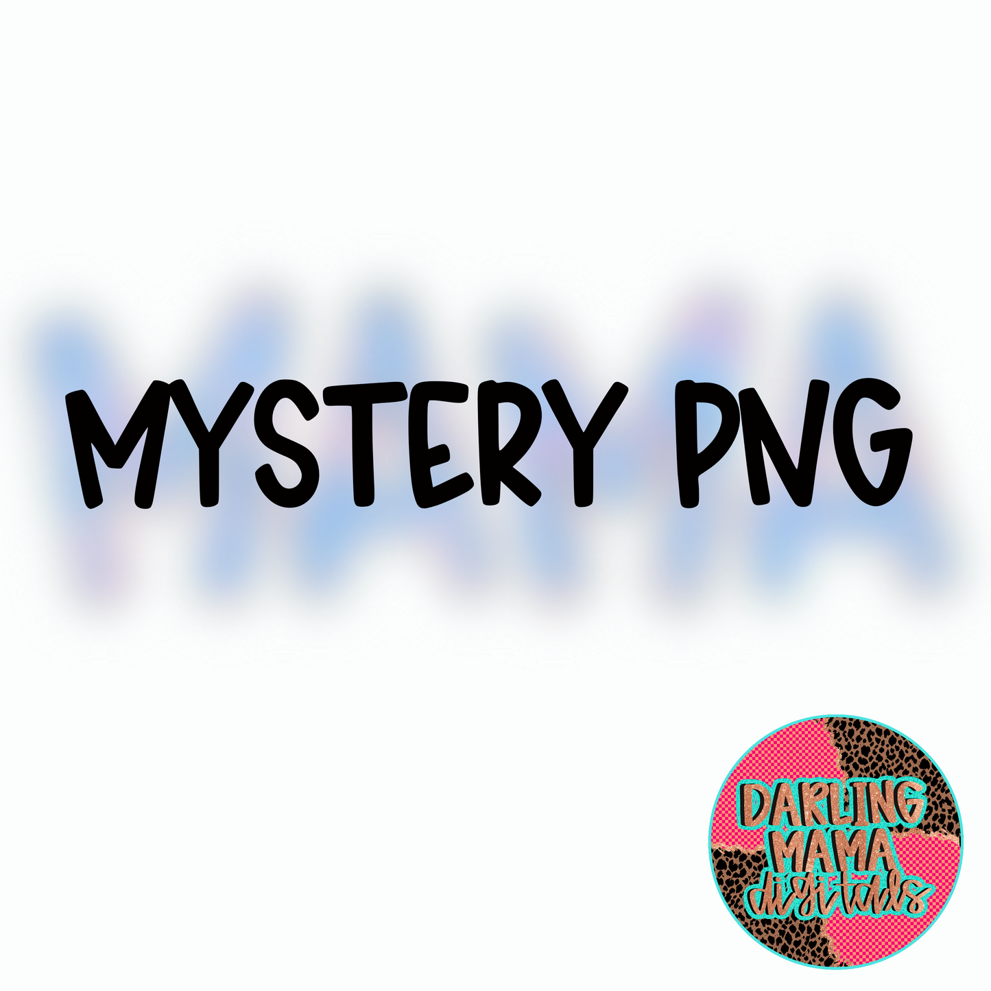 Mystery PNG 4/1/25