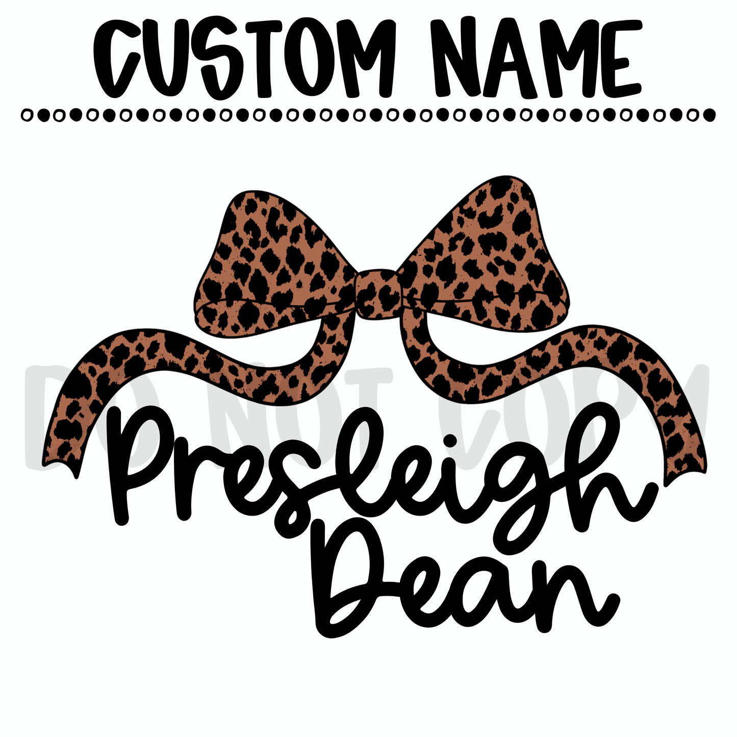 Custom Cheetah Bow Name