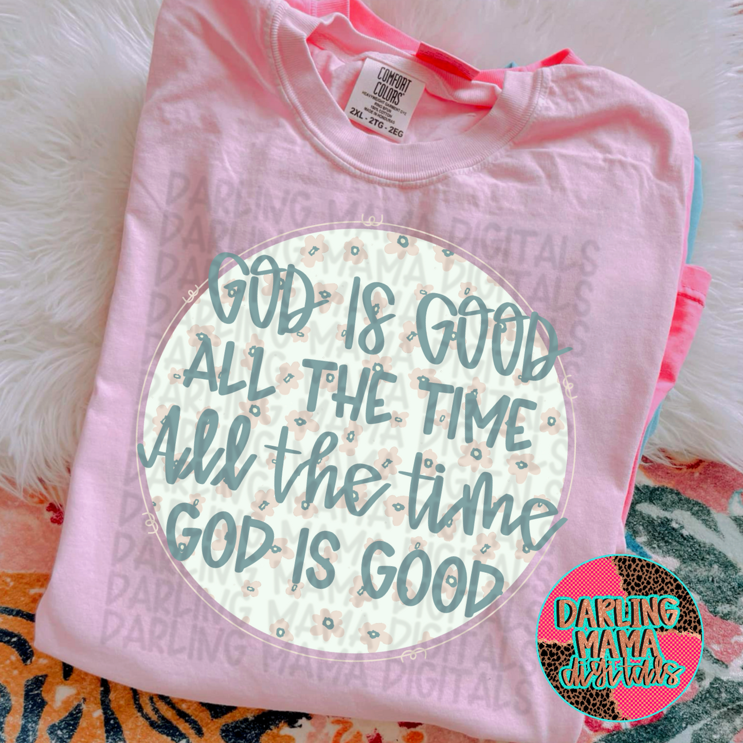 God is Good All the time