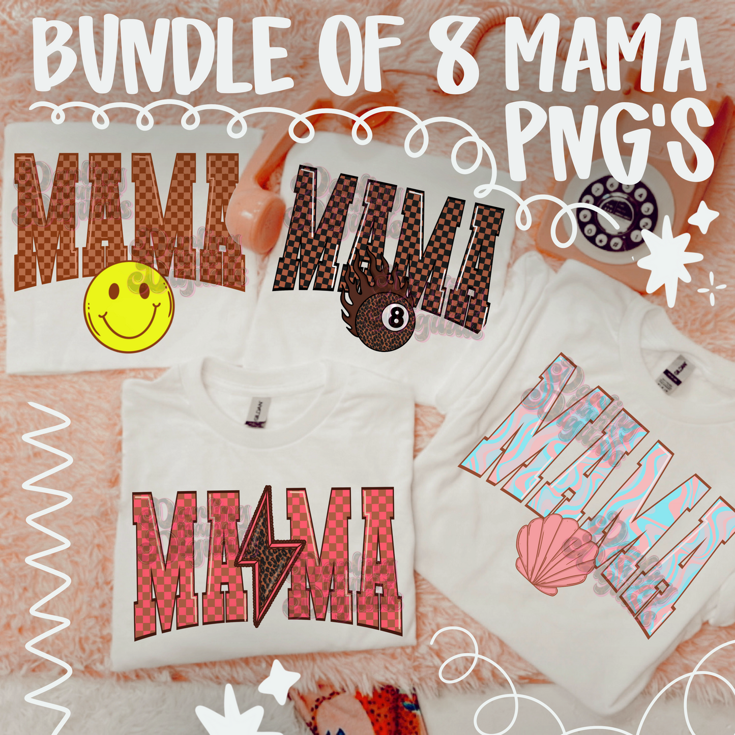 8 MAMA PNG BUNDLE