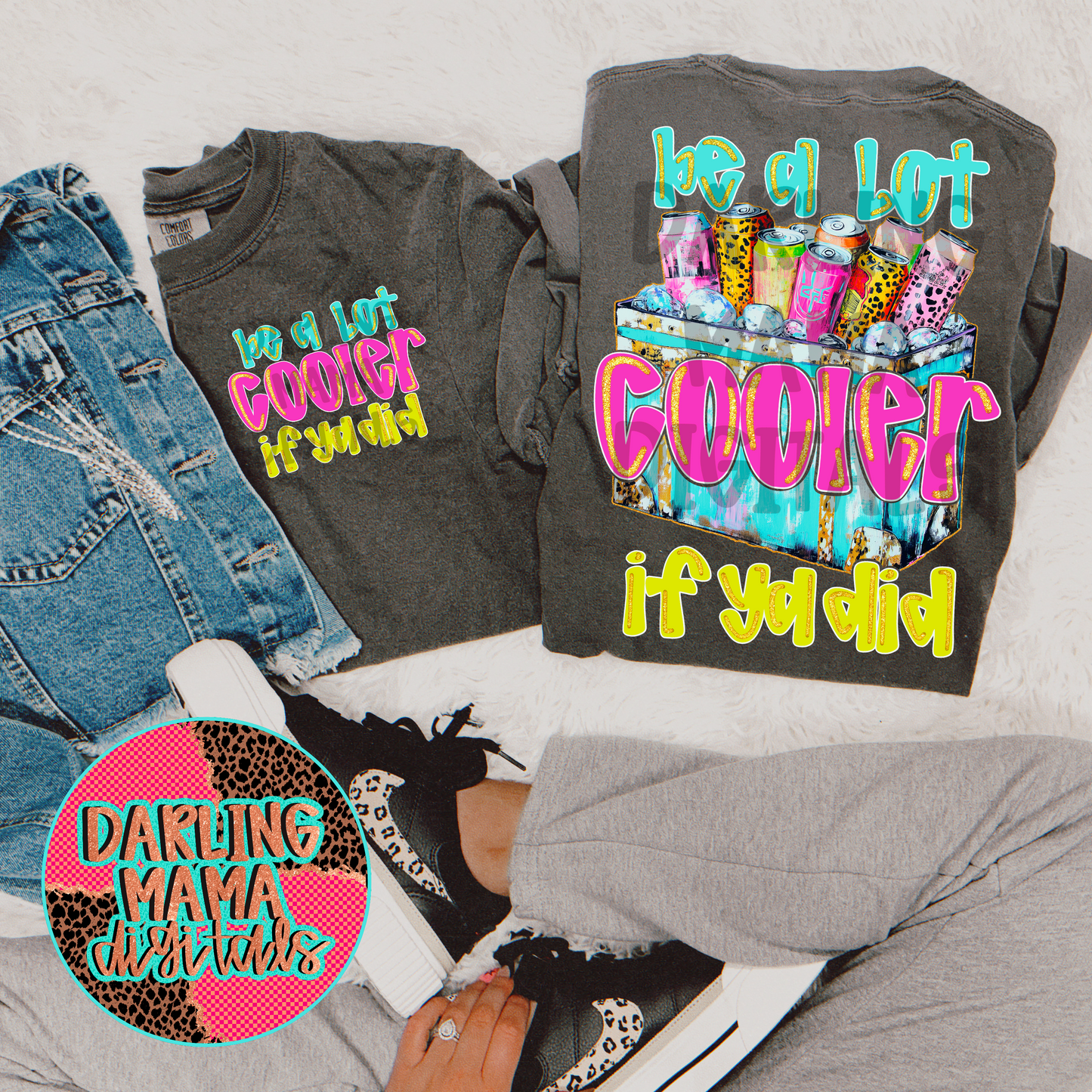 Be a lot cooler if ya did