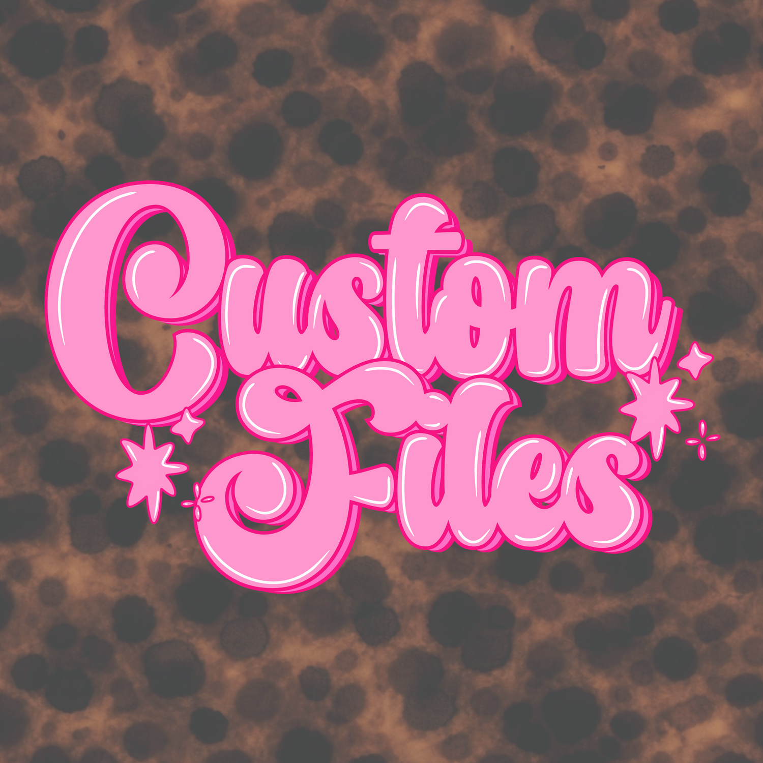 CUSTOM FILES