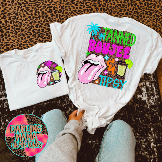 Tanned Boujee & Tipsy