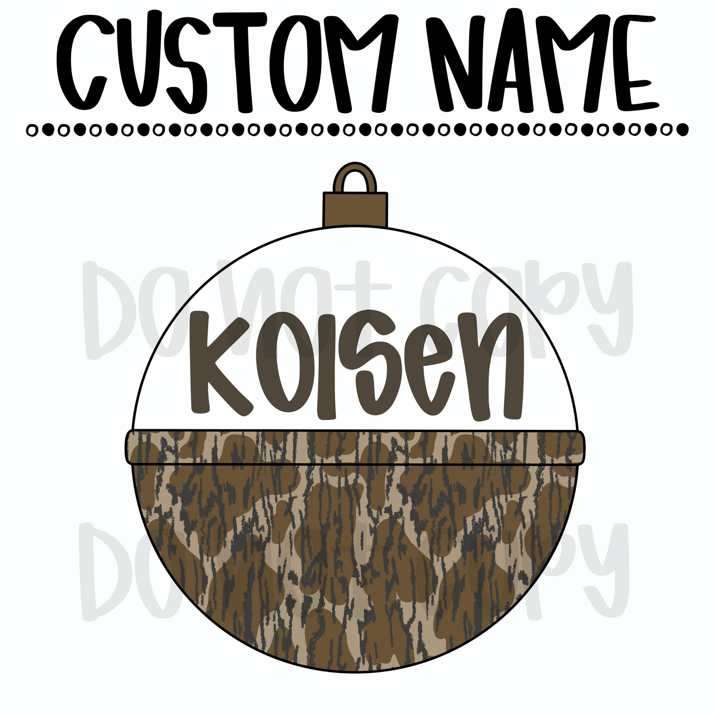 Bottomland Camo bobber custom Name
