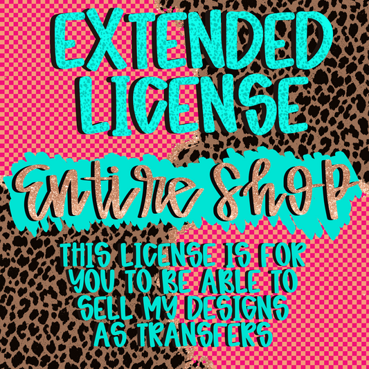 Extended License for Entire Shop