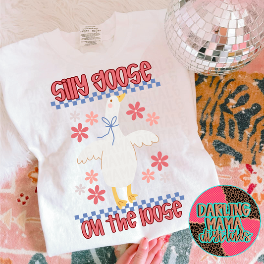 Silly Goose On The Loose