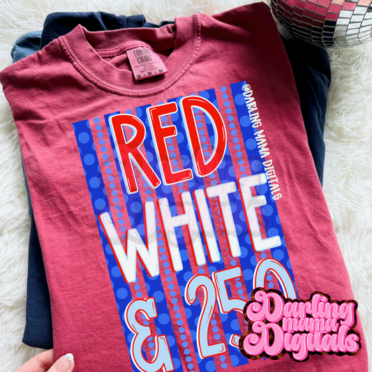 Red white and 250