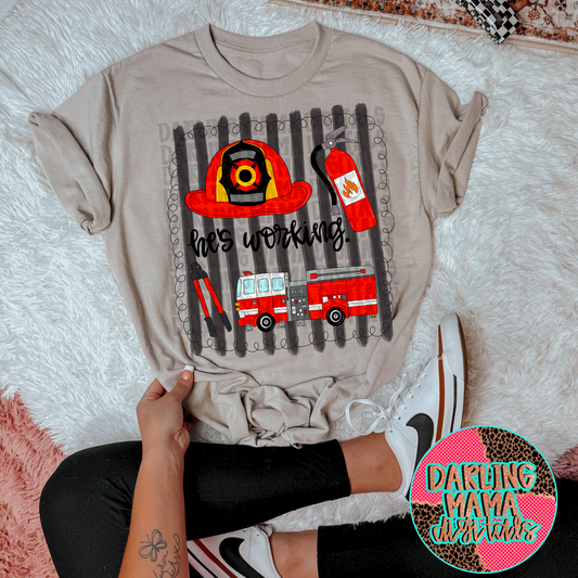 Fireman He’s working