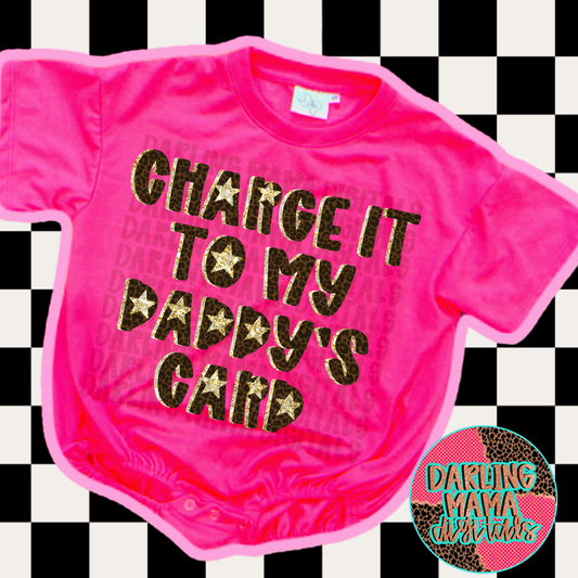 Charge it to my Daddy’s Card