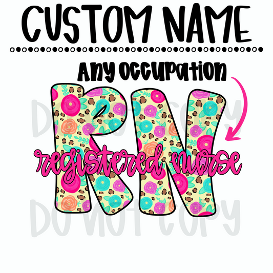Hand Painted Floral Occupation Custom