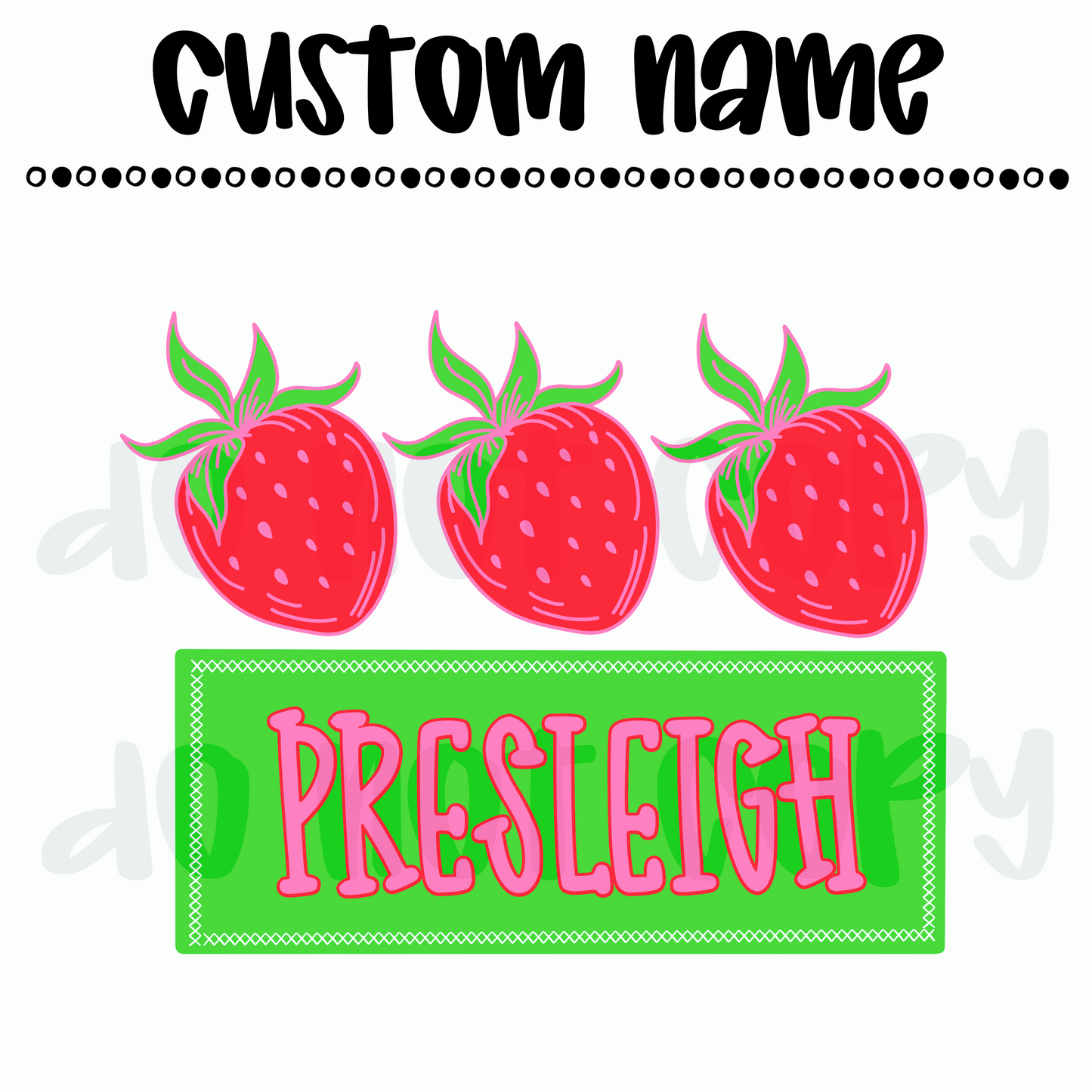 Custom Strawberry Name
