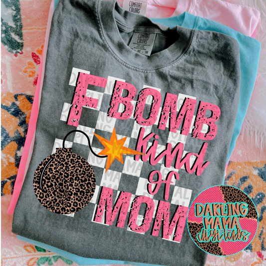 F Bomb Kind Of Mom