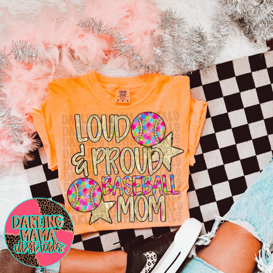 Loud and proud baseball mom