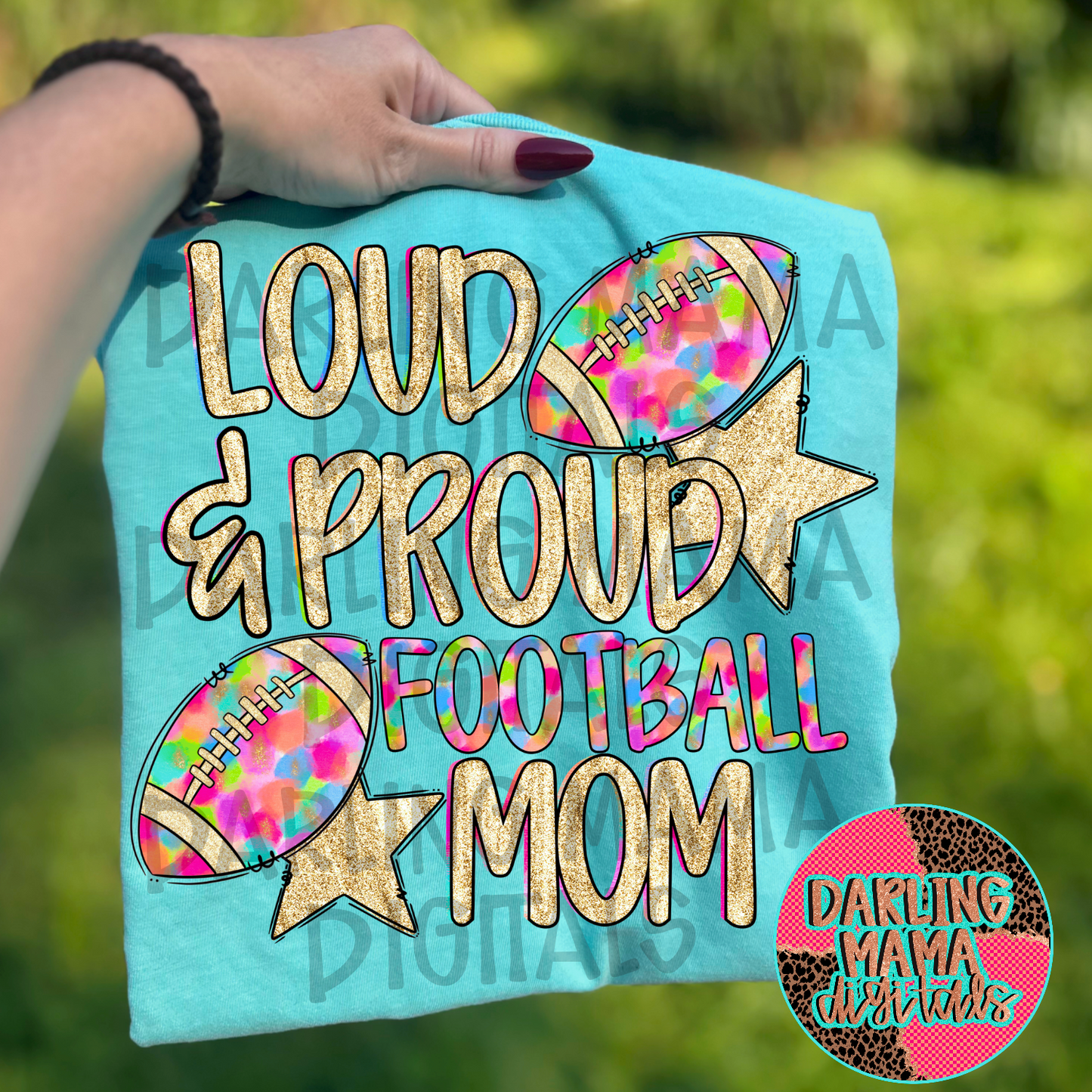 Loud and proud football mom