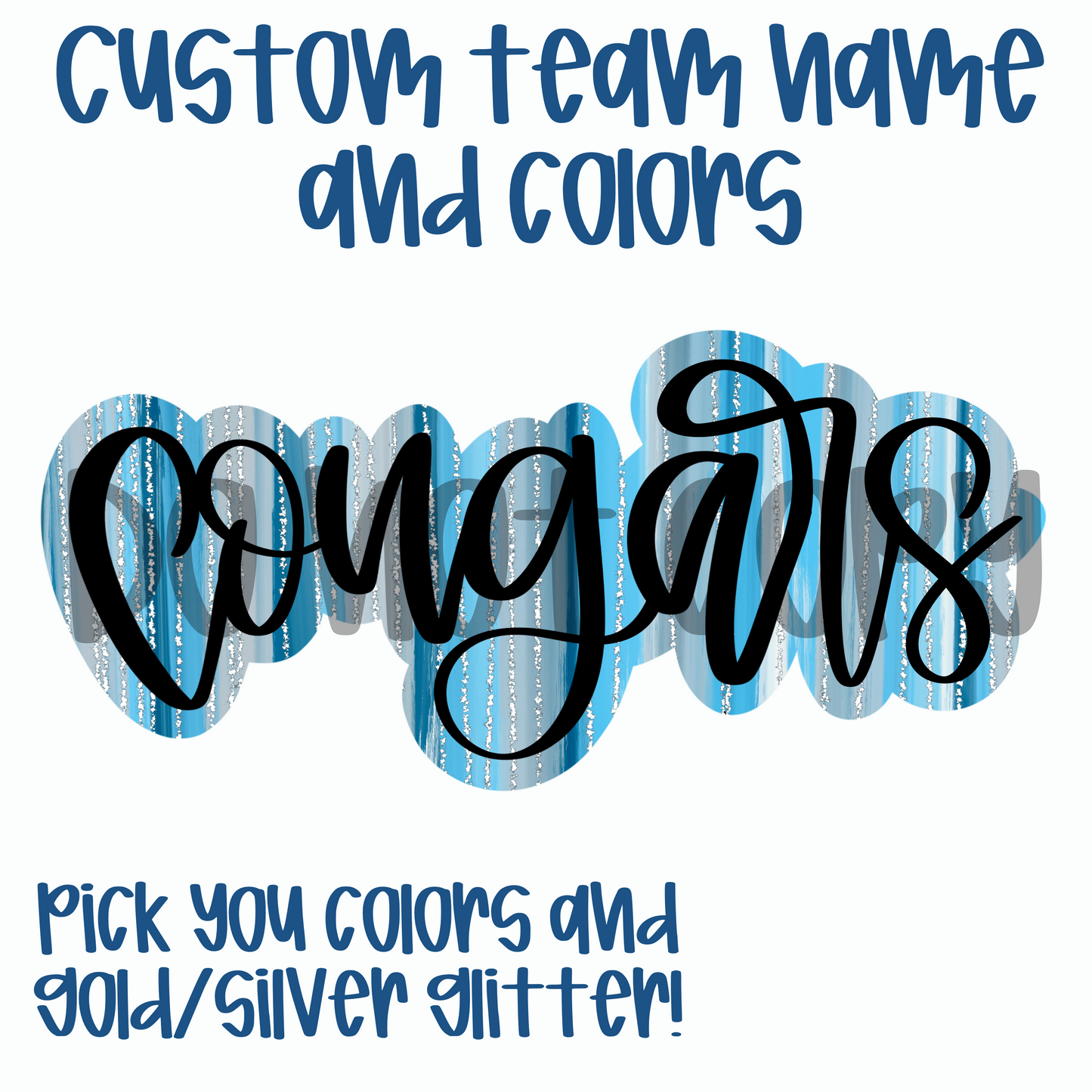 Custom team name and school colors streaky paint