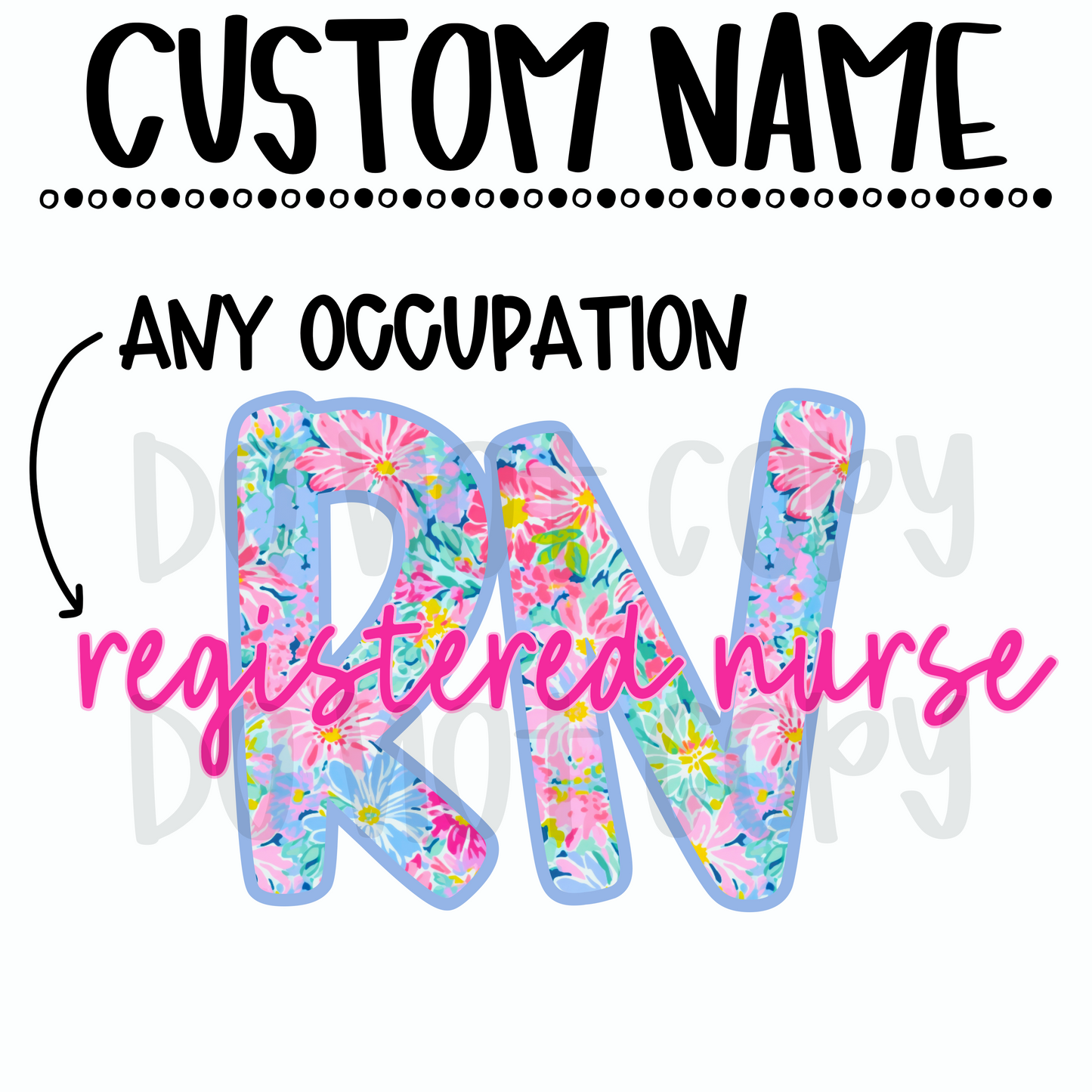 Floral Occupation Custom name