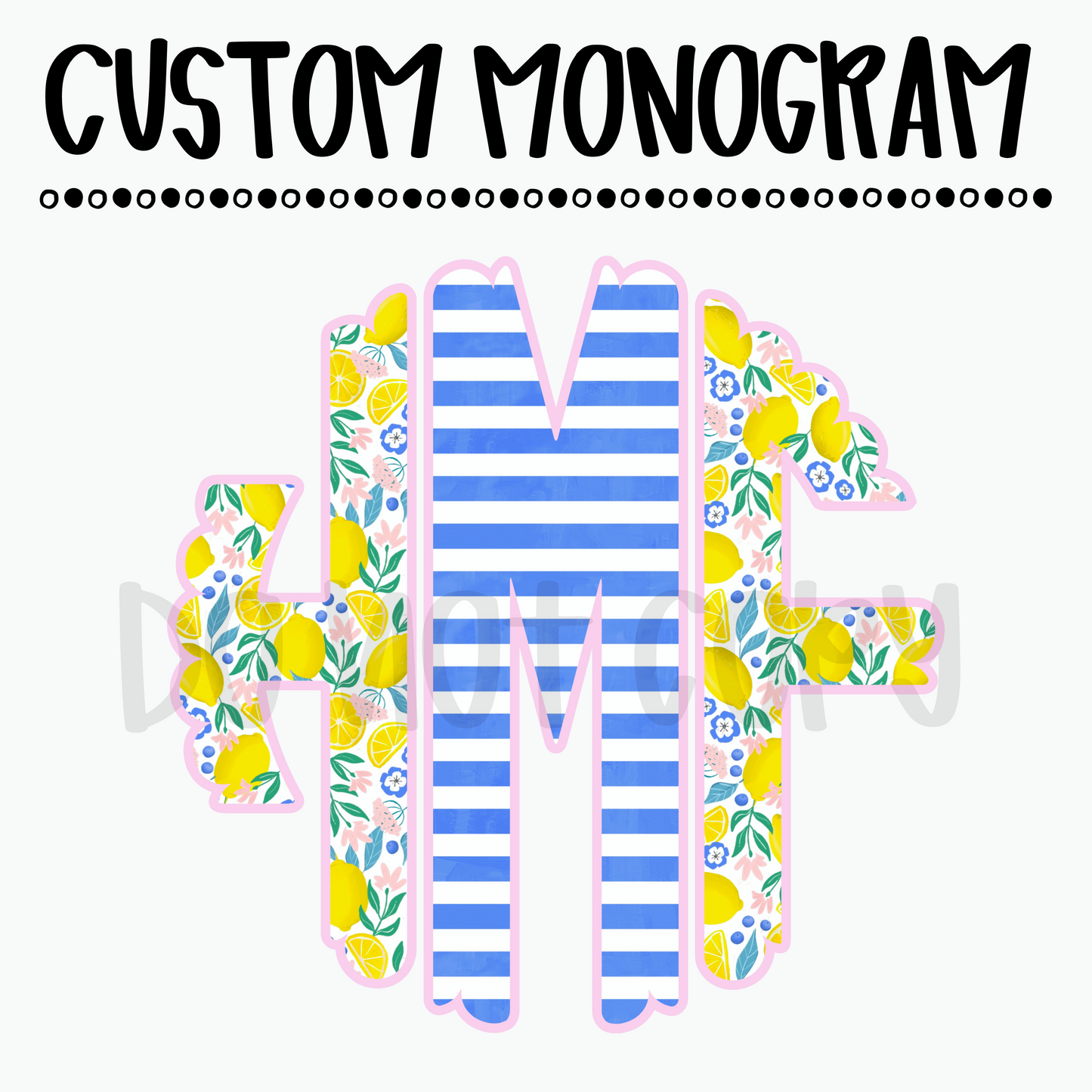 Custom Lemon Monogram