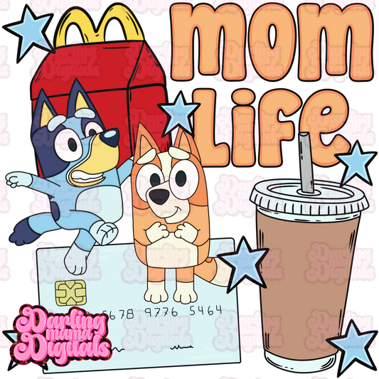 Mom life blue dog