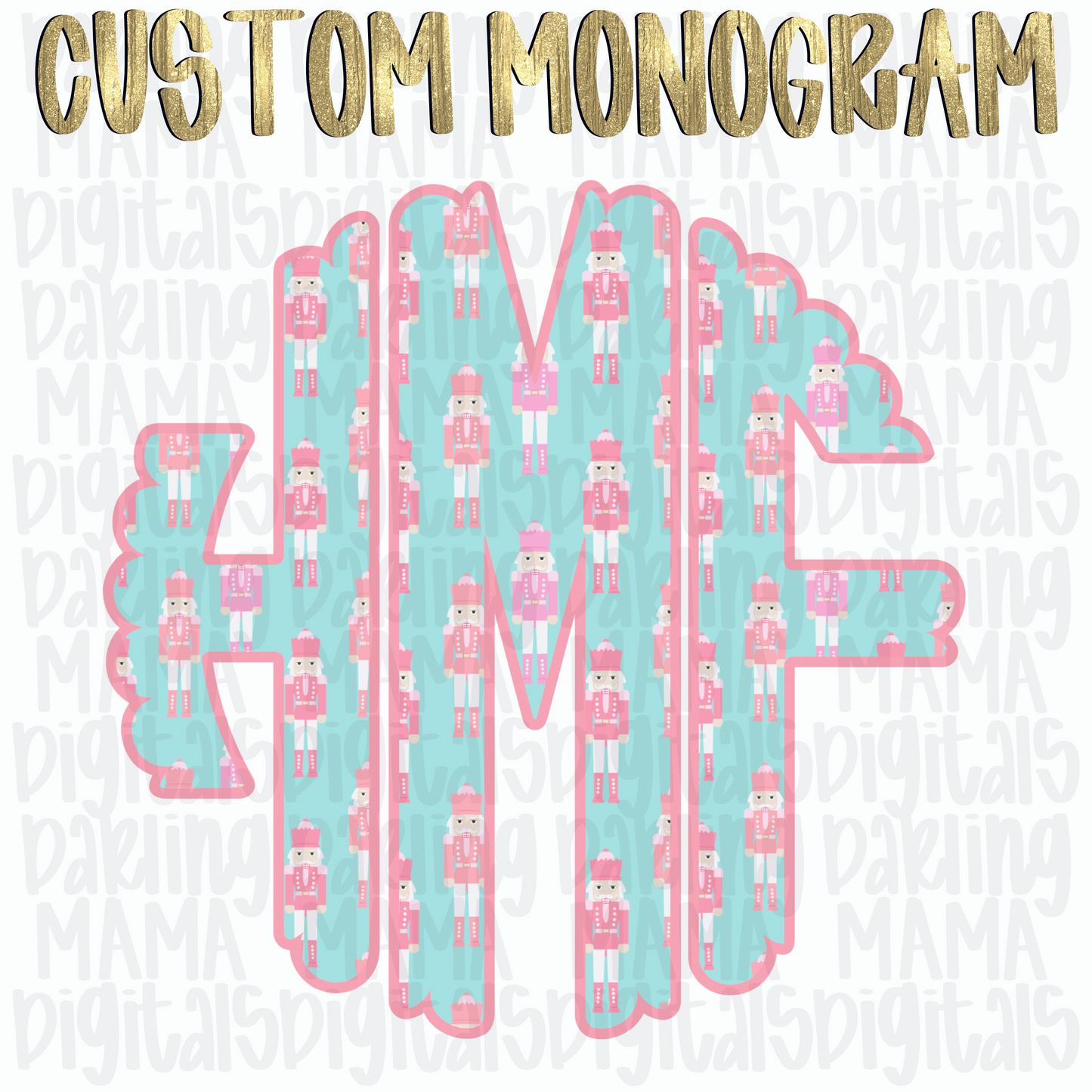 Nutcracker Monogram