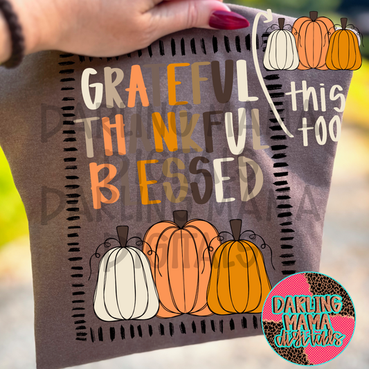 Grateful thankful blessed pumpkins