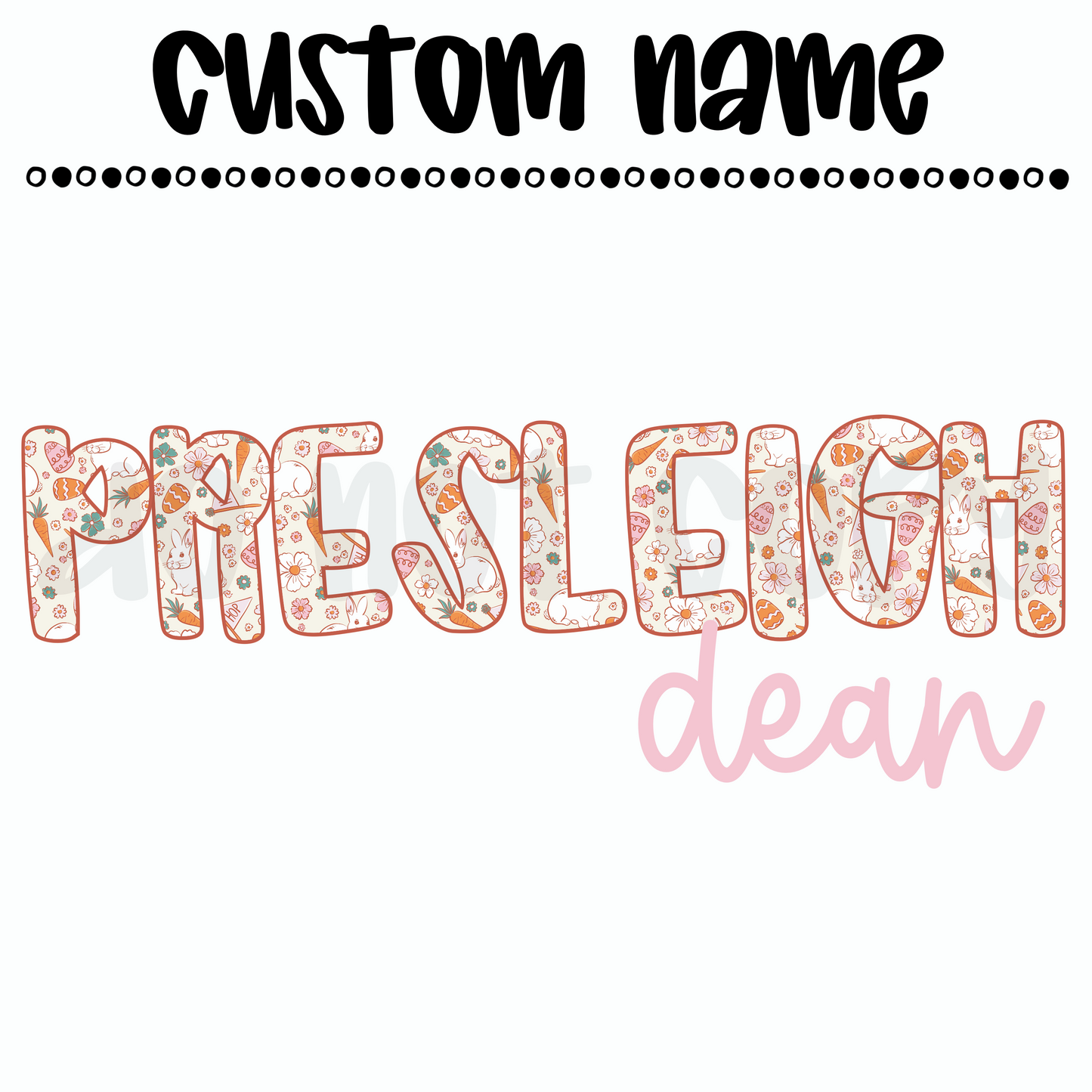 Custom Girl Easter name