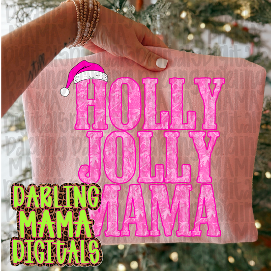 Pink holly jolly mama