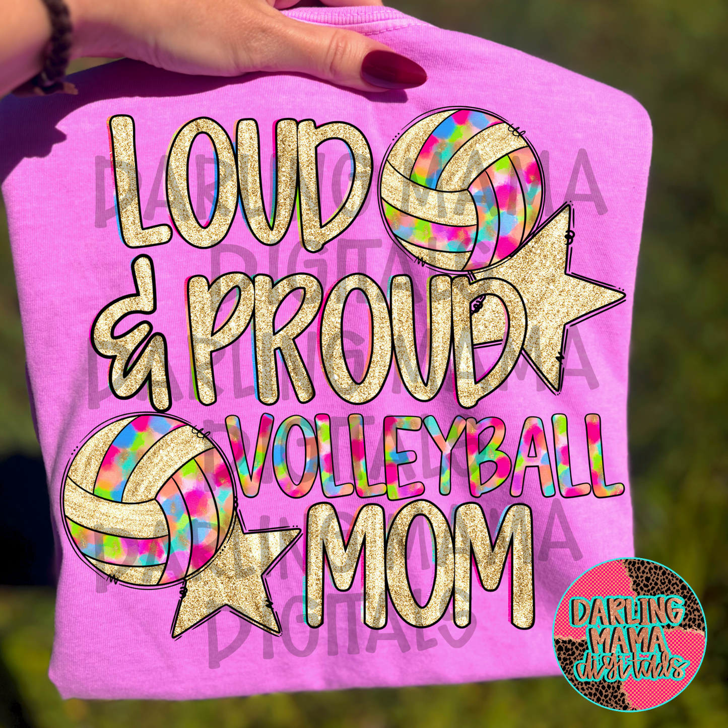 Loud and proud volleyball mom