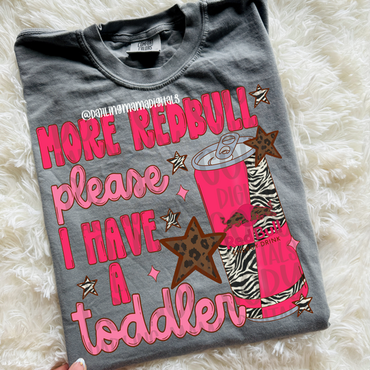 More r*dbull please I have a toddler