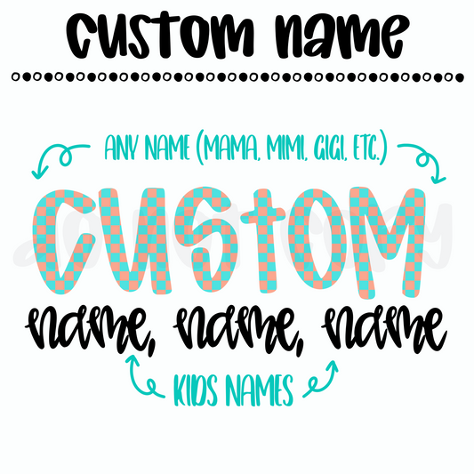 Custom Checkered name