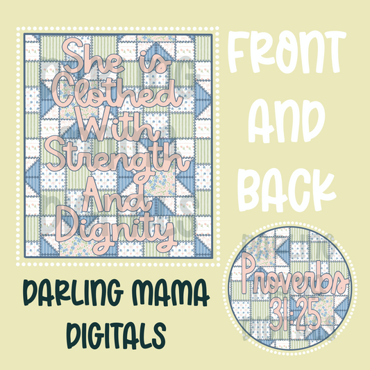 Strength and dignity