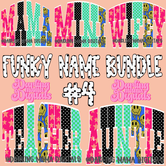 Funky name bundle 4