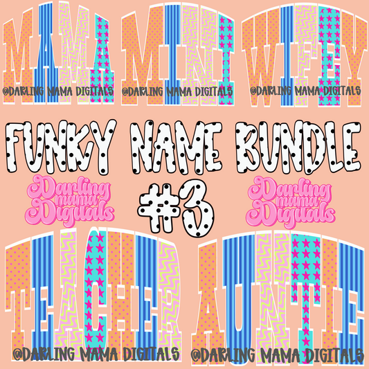 Funky name bundle 3
