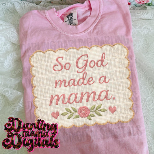 Vintage so God made a Mama