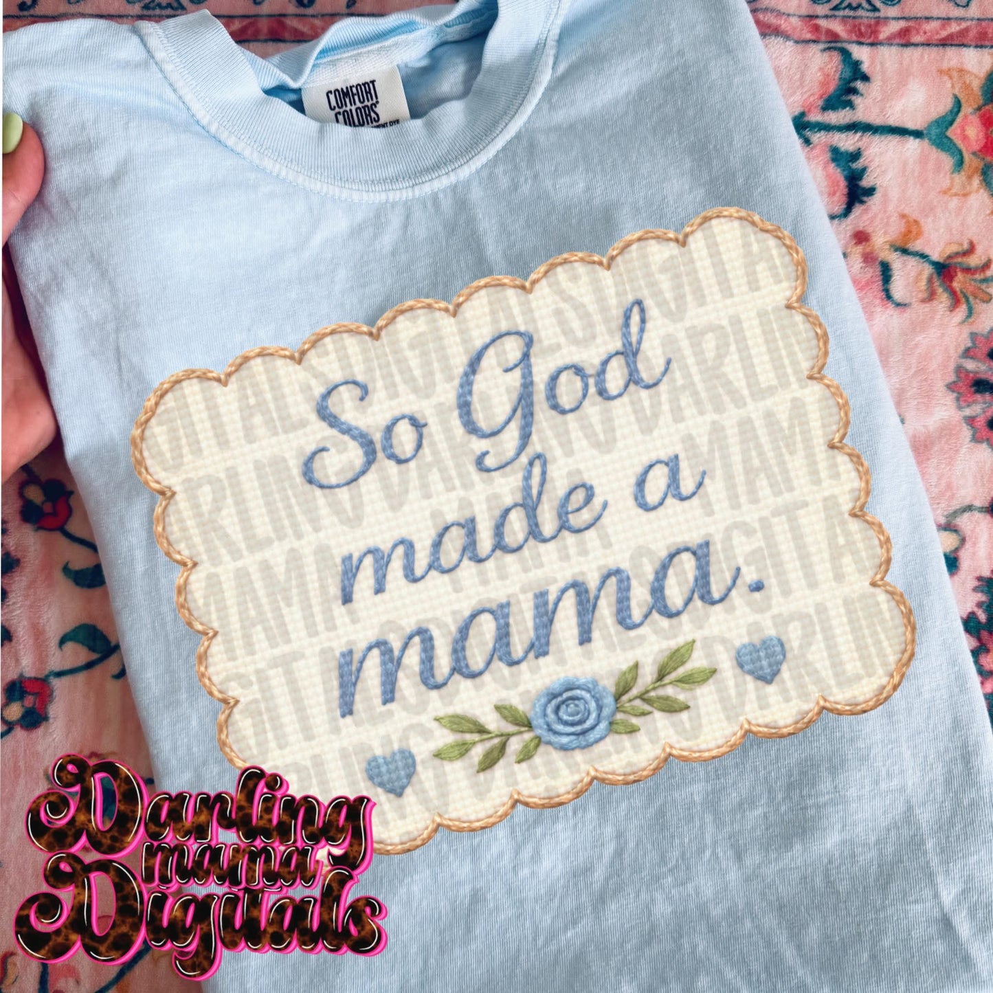 Blue Vintage so God made a Mama